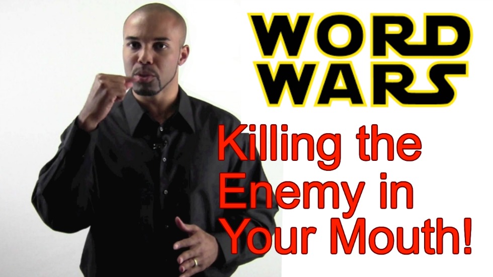 Word Wars: Killing The Enemy in Your MOUTH! (Watch Video)